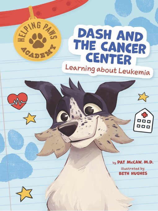 Cover image for Dash and the Cancer Center